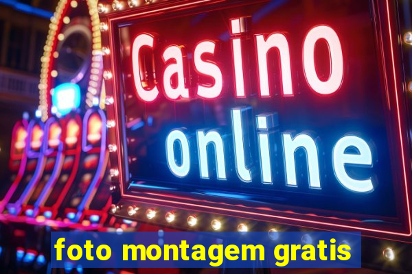 foto montagem gratis